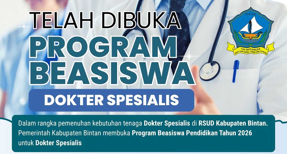 Kabar Baik untuk Dokter PNS di Bintan, Ada Beasiswa Spesialis Hingga 4 Tahun